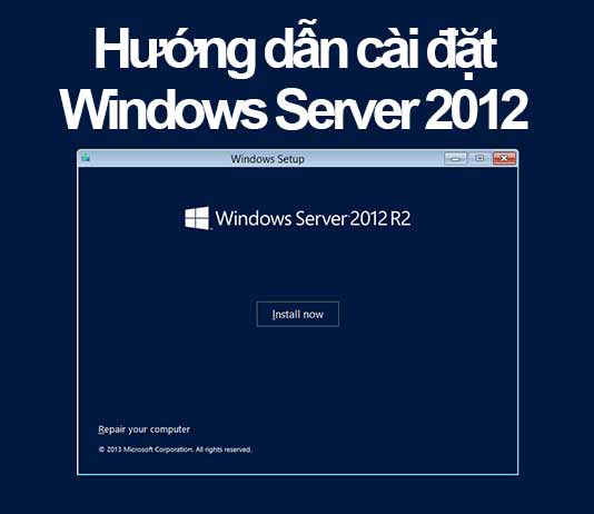 cài đặt windows server 2012