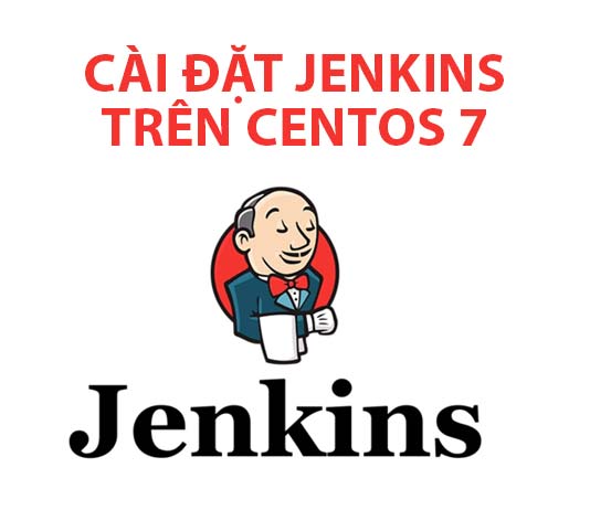 cài đặt jenkins trên centos 7