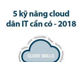 top 5 kĩ năng cloud dân it nên có 2018