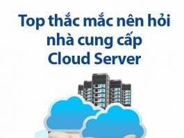 top thắc mắc nên hỏi nhà cung cấp cloud server