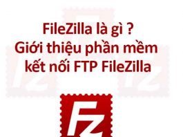 FileZilla là gì
