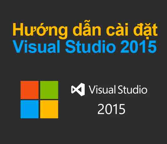 hướng dẫn cài đặt visual studio 2015