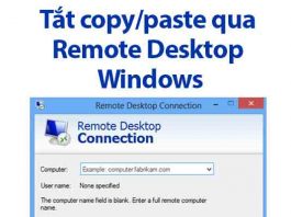 tắt copy paste remote desktop windows