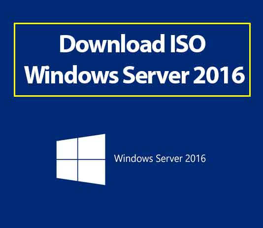 Download Windows Server 2016 Iso - Technology Diver