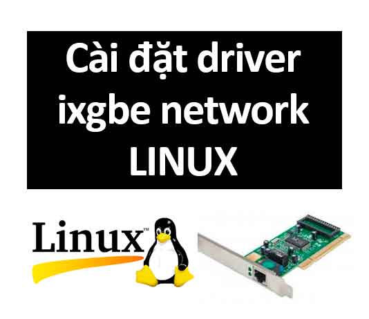 cai-dat-driver-ixgbe-network-tren-linux