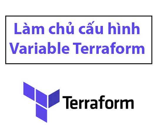 lam-chu-cau-hinh-variable-terraform